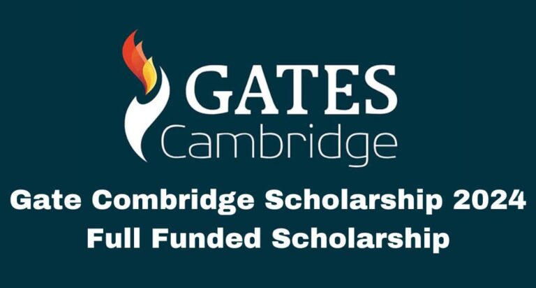 Gates Cambridge Scholarship 2024 Full Funded
