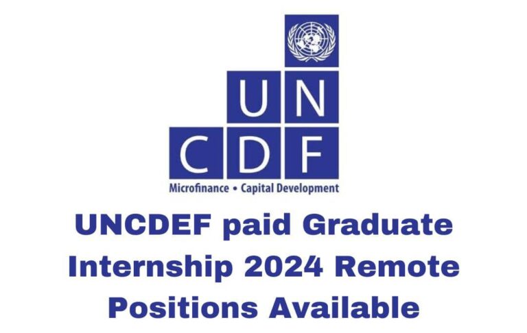 UNCDEF Paid Graduate Internship 2024 (Remote Positions Available) 