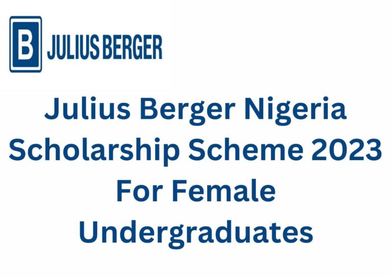 Julius Berger Nigeria Scholarship Scheme 2023 For Female Undergraduates
