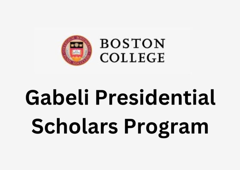 Boston College Gabelli Presidential Scholars Program 2024/2025 For International Students