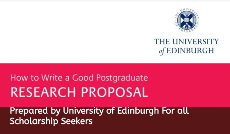 How to Write a good Postgraduate Research Proposal By University of Edinburgh for All Scholarship Seekers 