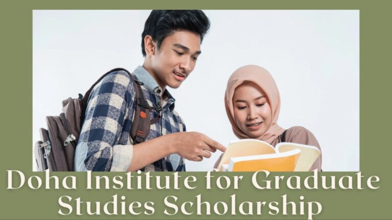 Apply Now for the Doha Institute for Graduate Studies Scholarship 2024 (Fully Funded)