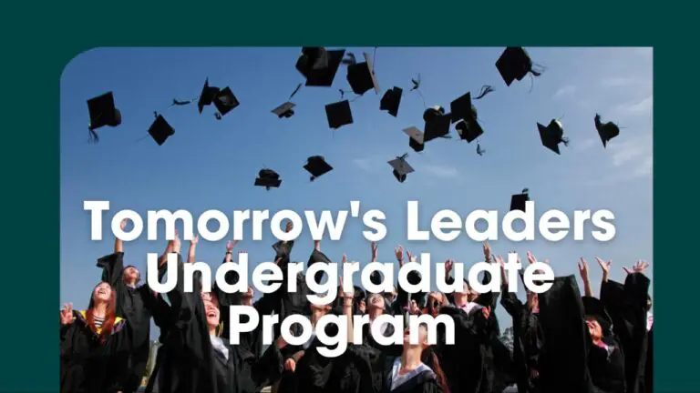 Tomorrow’s Leaders Undergraduate Program 2024 For High School Graduates In Middle East And North Africa