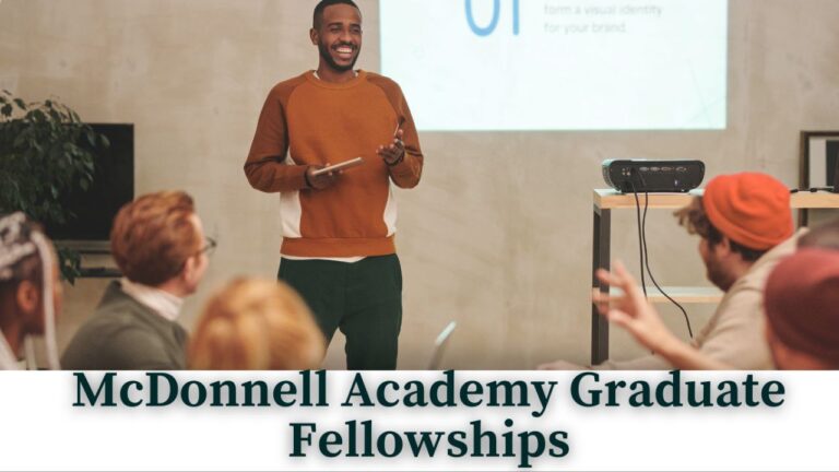The McDonnell Academy 2024-25 Graduate Fellowships: Apply Now!