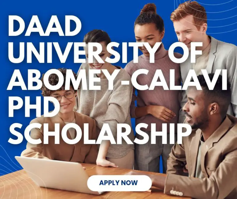 DAAD University Of Abomey-Calavi PhD Scholarship Programme 2024/2025 For Sub-Saharan African Students: Apply Now!