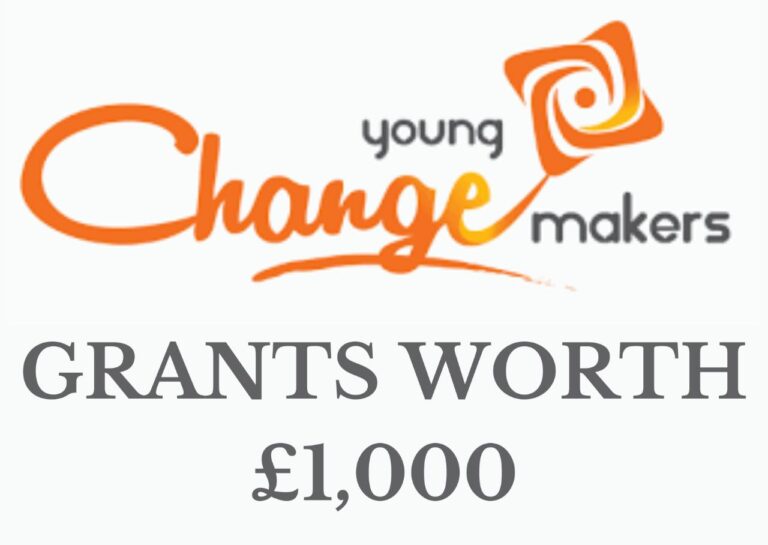Apply Now for the Young Changemaker Grants (Receive Grants Worth £1,000)