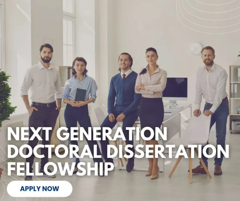 Next Generation Doctoral Dissertation Fellowship in Social Sciences In Africa 2024/2025: Apply Now!