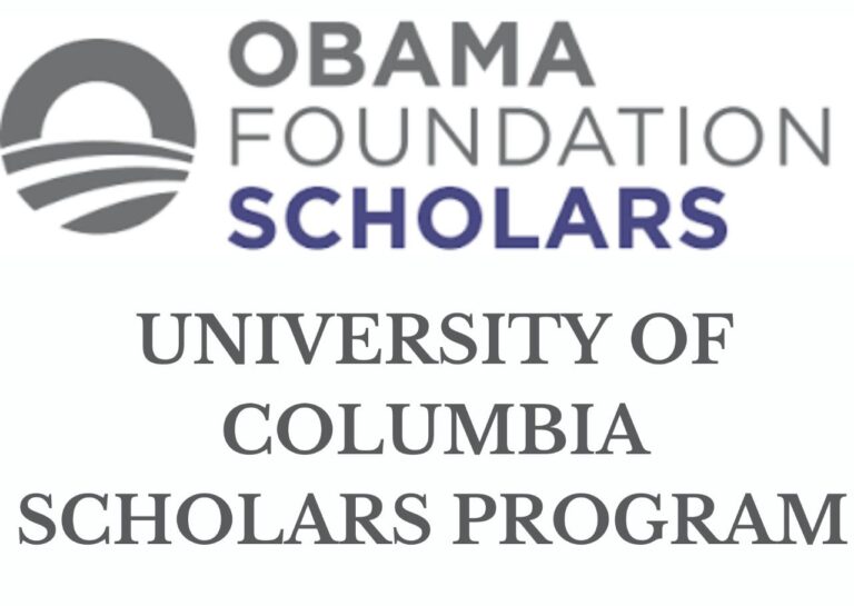 Apply Now for the Obama Foundation Scholars Program 2024/2025 At University Of Columbia