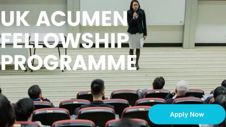 Apply Now to the UK Acumen Fellowship 2024: Fully Funded Leadership Programme