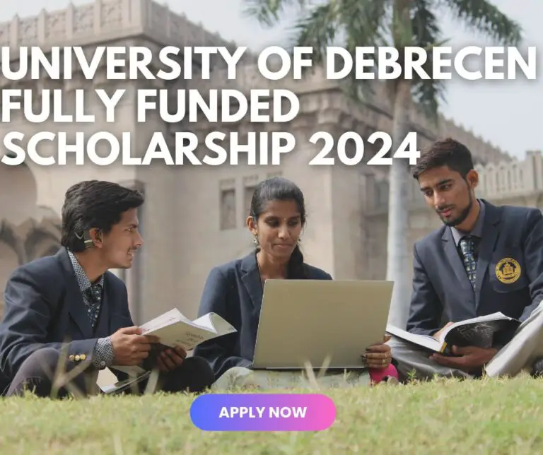 University of Debrecen Stipendium Hungaricum Scholarship 2024 (Fully Funded): Apply Now!