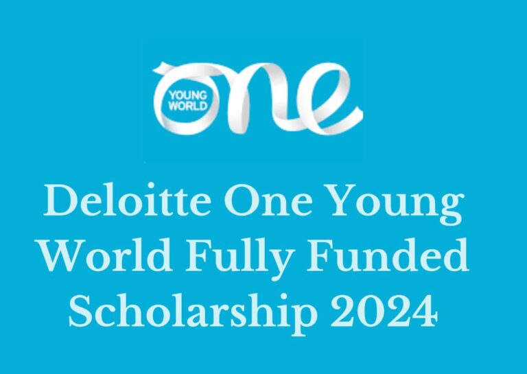 Apply Now for the Deloitte One Young World Scholarship 2024, Montreal (Fully Funded)