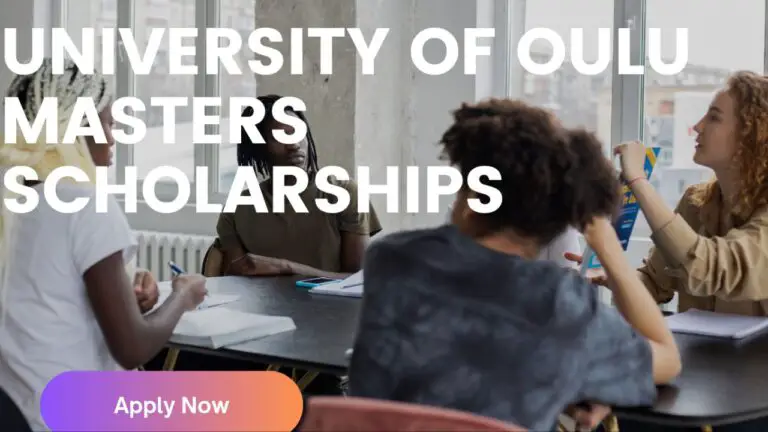 University of Oulu Masters Scholarships 2024/2025 for International Students: Apply Now!