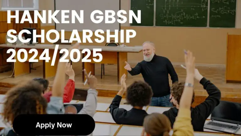 Hanken GBSN Scholarship 2024/2025 For Students From Developing Countries: Apply Now!