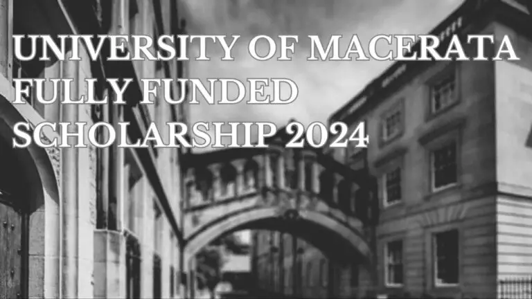 University of Macerata Scholarship 2024–25: Apply Now!