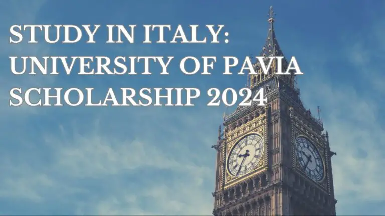 University of Pavia Scholarship 2024 in Italy: Apply Now!