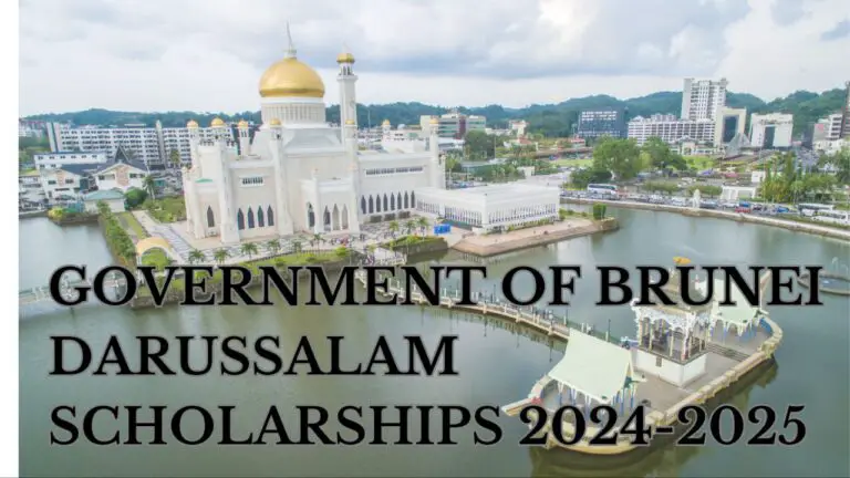 Government of Brunei Darussalam Scholarships 2024-2025 for International Students: Apply Now!