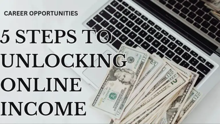 5 Steps to Unlocking Online Income: A Comprehensive Guide to Making Money Online