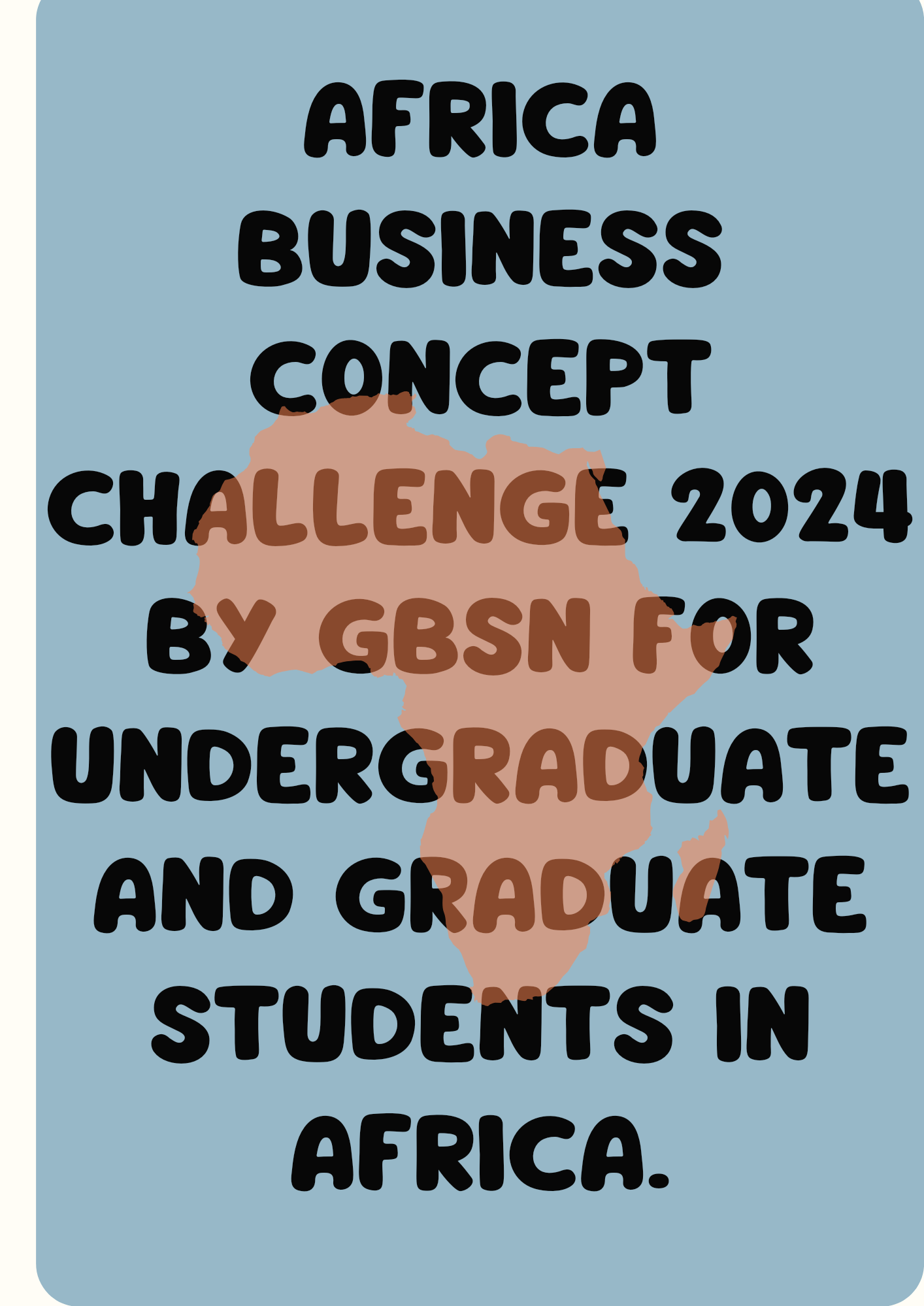 Africa Business Concept Challenge 2024 by GBSN for Undergraduate and Graduate Students in Africa