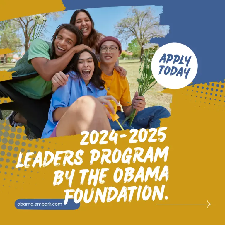 2024-2025 Leaders Program by the Obama Foundation.