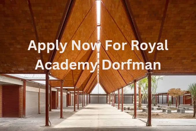Apply Now For 2024 Royal Academy Dorfman Prize: Win £10,000!