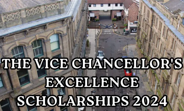 Apply Now for the Vice-Chancellor’s Excellence Scholarships 2024 at Newcastle University