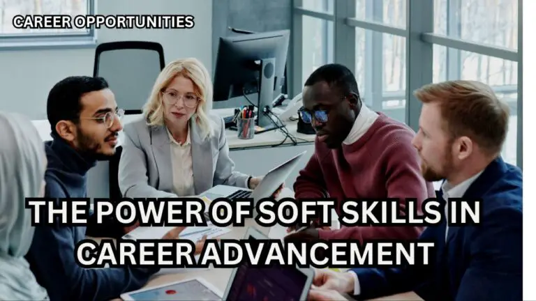 The Power of Soft Skills: 3 Strategies for Enhancing Your Professional Toolkit