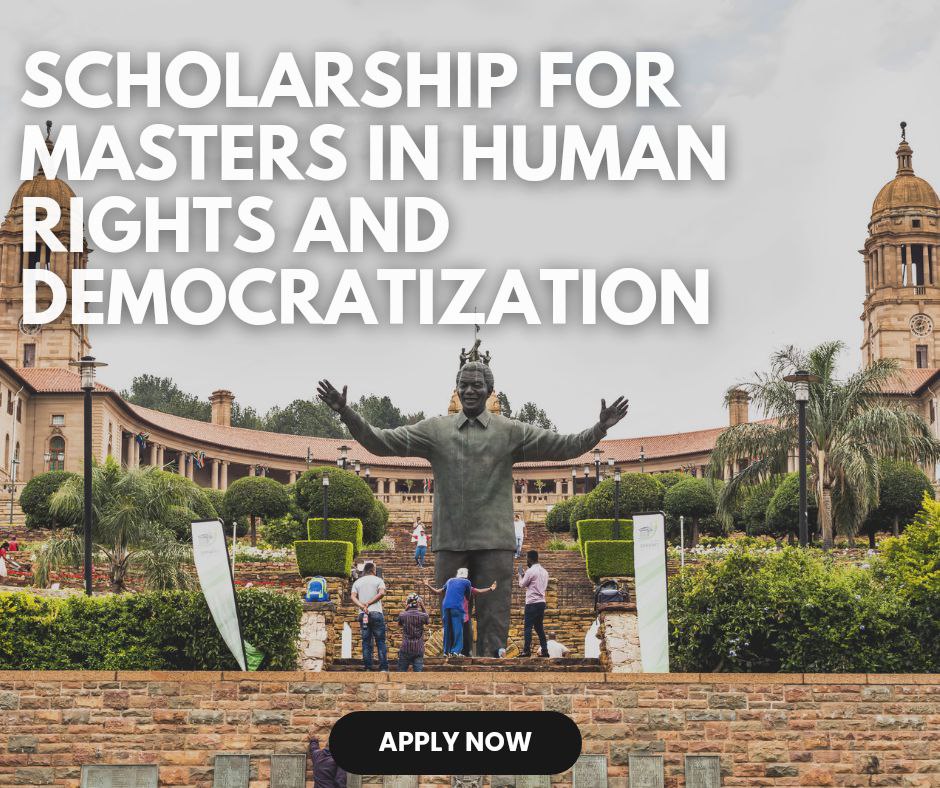 The University Of Pretoria Scholarships for Masters in Human Rights and Democratization in Africa 2025