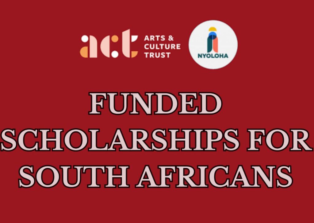 ACT Nyoloha Scholarships Program 2024 for South Africans