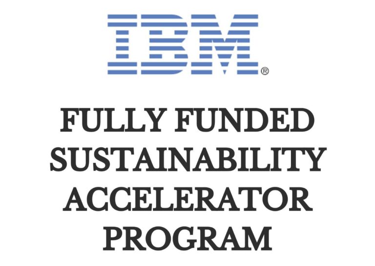 IBM Sustainability Accelerator 2024 (Fully Funded)