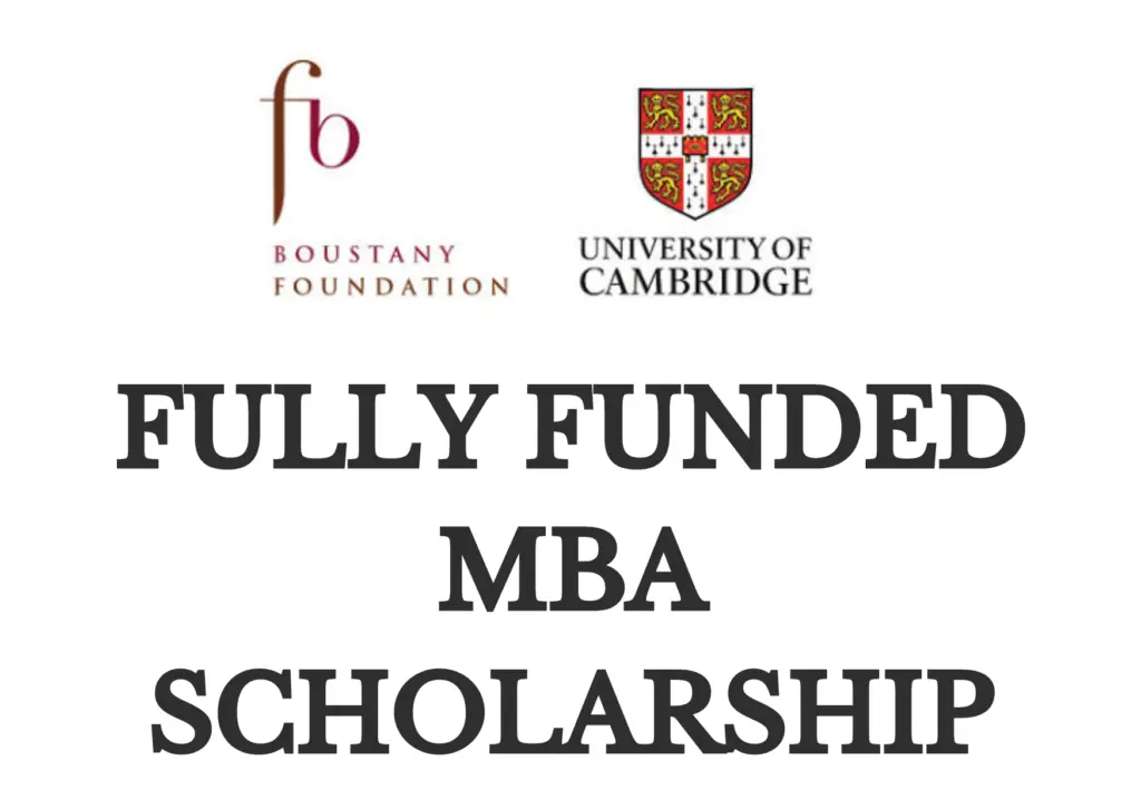 Boustany Foundation Cambridge University MBA Scholarship 2024