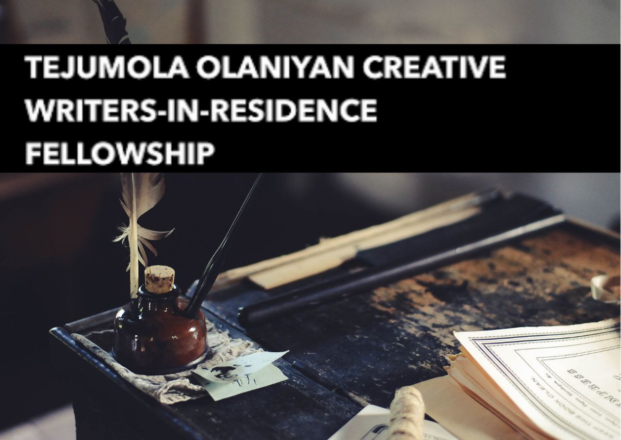 Tejumola Olaniyan Creative Writers-in-Residence Fellowship 2024