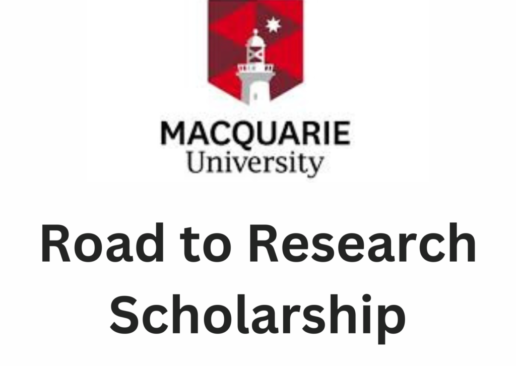 Road to Research Scholarship 2024 at Macquarie University