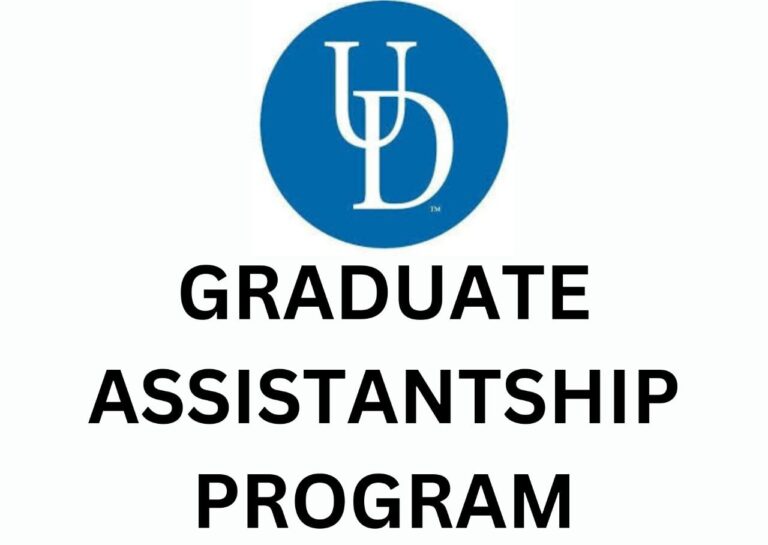 The University of Delaware Graduate Student Assistantship Program 2024: Apply Now!