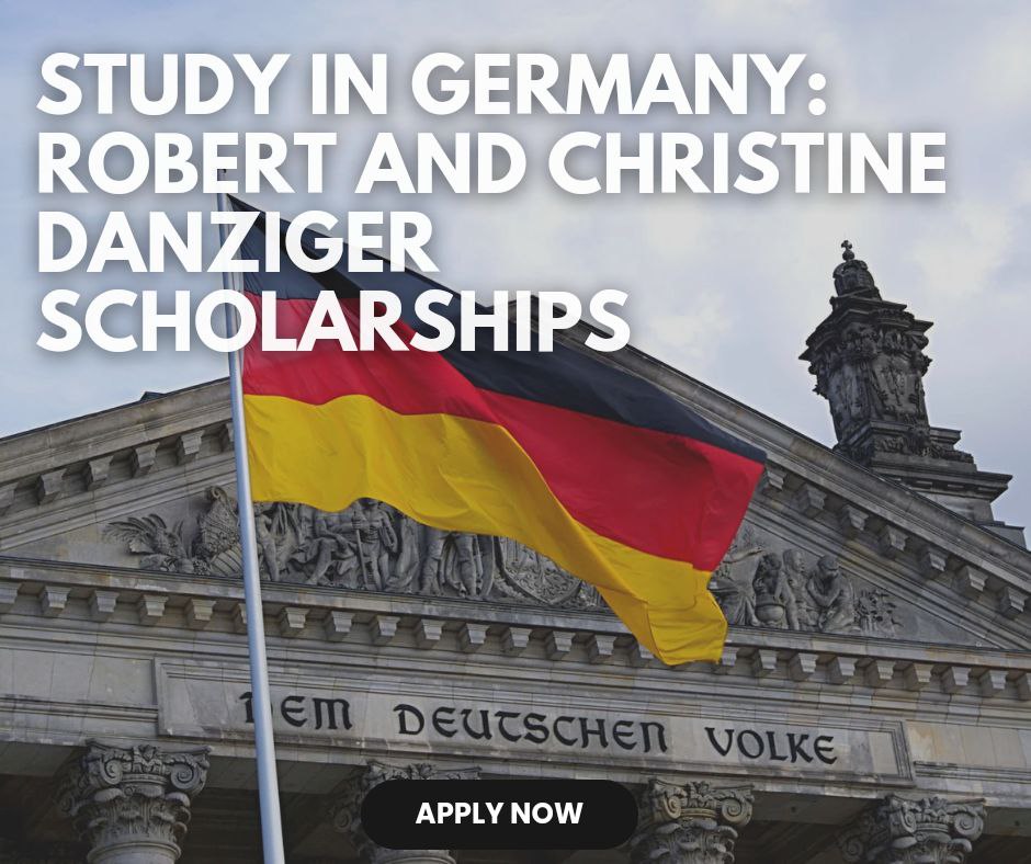 Robert And Christine Danziger Scholarships 2024