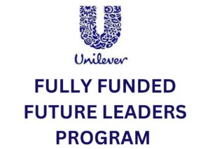 Unilever Future Leaders Program 2024
