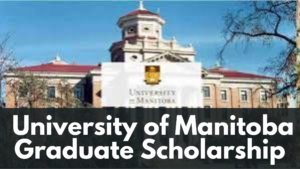 png 20240603 140531 0000 - Funded University of Manitoba Graduate  Scholarship 2024/2025 For International Students|How to Apply