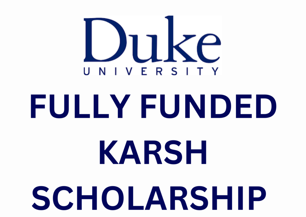 Karsh International Scholarship 2024