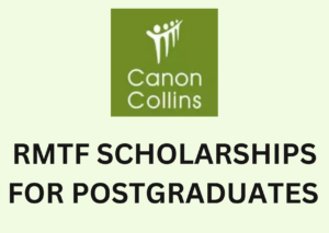 Canon Collins RMTF Scholarships for Postgraduate Studies