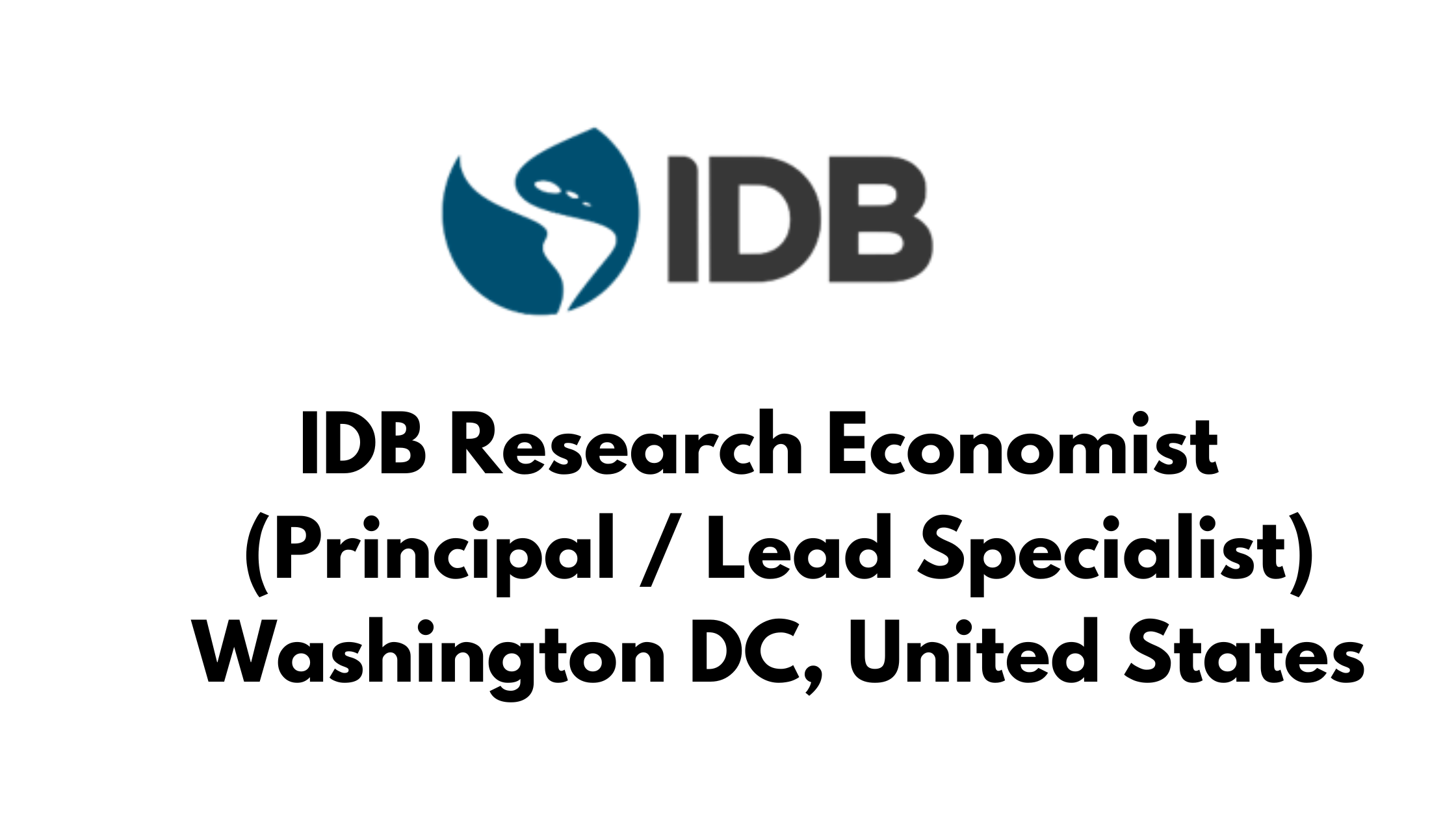 IDB Research Economist Job 

