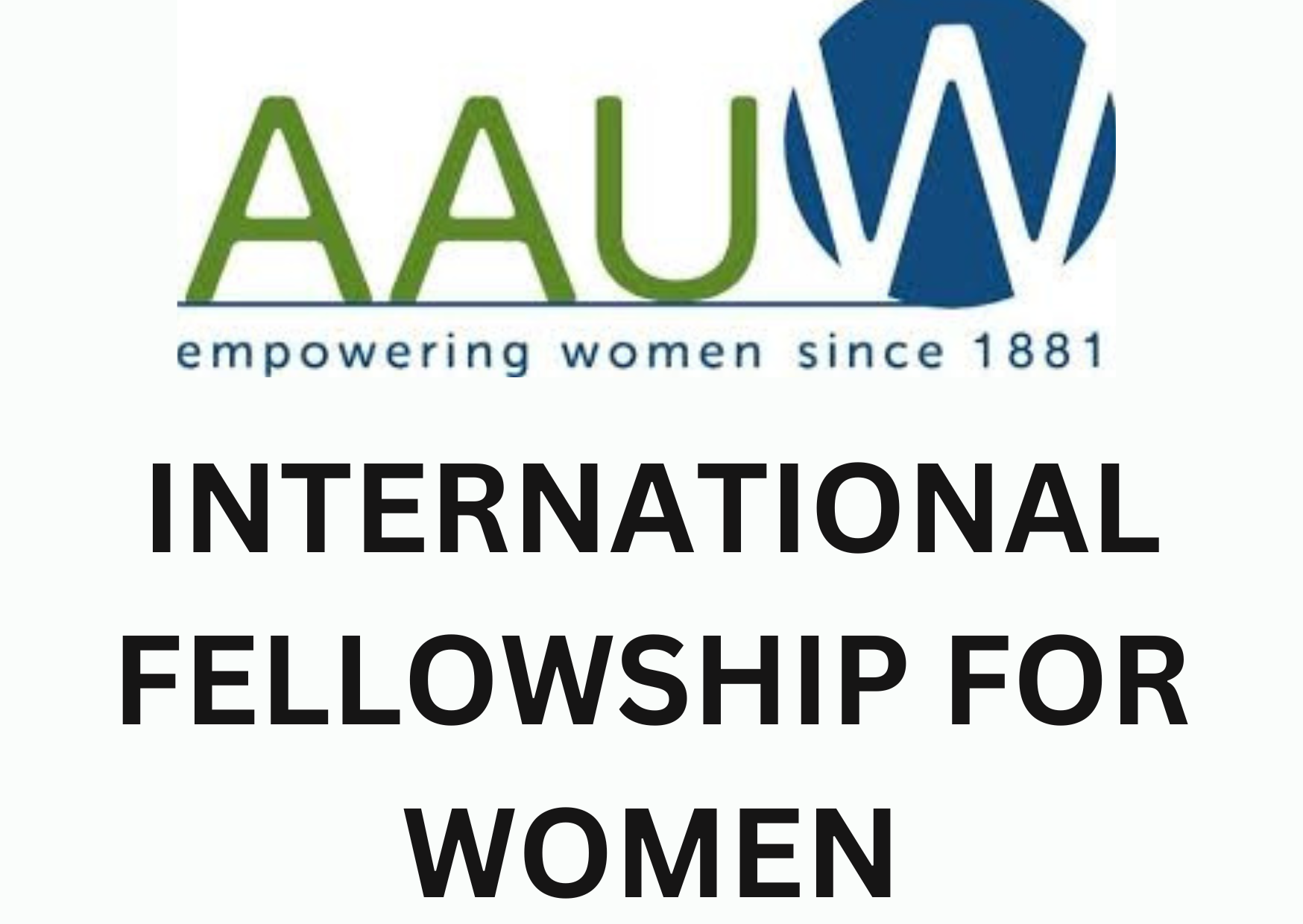 AAUW International Fellowship For Women 2025, USA: Apply Now! - Career ...