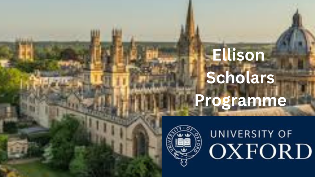 png 20240626 171318 0000 - Fully Funded University of Oxford Ellison Scholars Programme for Undergraduates 2025| Apply Now!