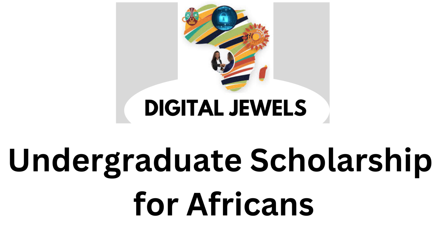 Digital Jewels Scholarship Program 2024| Up To N200,000 Cash Prize Per ...