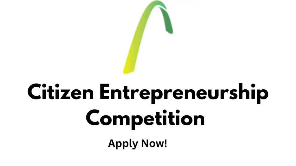 2 20240729 230011 0001 - Applications Opening for the Citizen Entrepreneurship Competition 2024