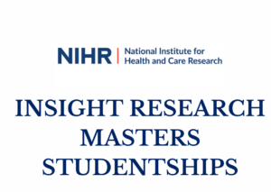 NIHR INSIGHT Research Masters Studentships 2024