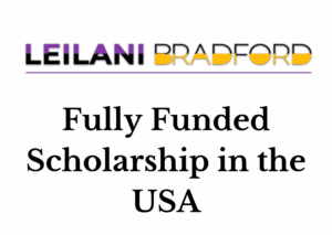 Leilani Bradford Scholarship 2024