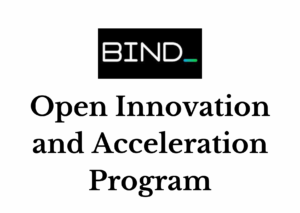 BIND Open Innovation and Acceleration Program 2024