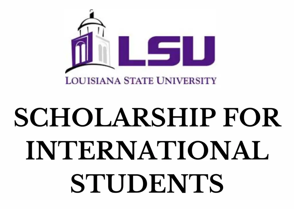 2024 Louisiana State University Scholarship For International Students