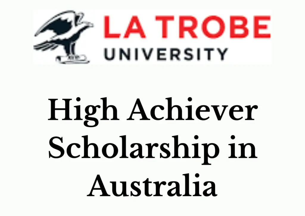 La Trobe High Achiever Scholarship 2025