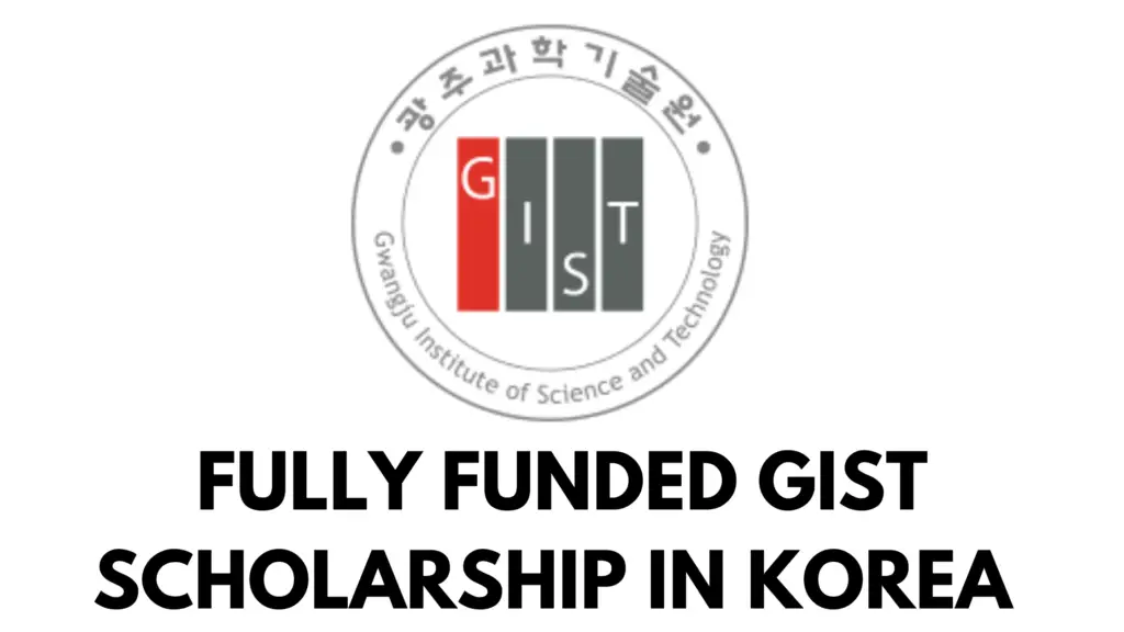 Fully Funded GIST Scholarship in Korea 20240729 223442 0000 - Fully Funded GIST Scholarship in Korea 2024-2025 for Post Graduate Students 