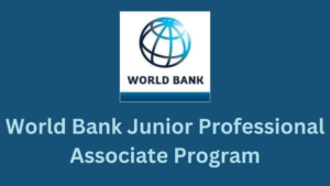 World Bank Junior Professional Associate Program 20240718 153009 0000 - Job Alert! Fully Funded World Bank Junior Professional Associate Program 2025 For  All Nationalities